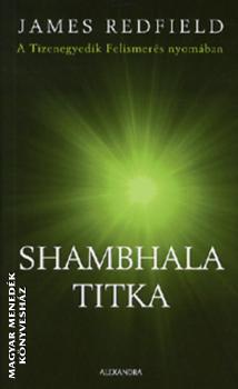 James Redfield - Shambhala titka