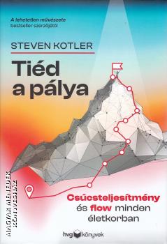 Steven Kotler - Ti�d a p�lya