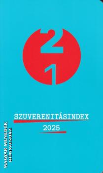 Szájer József (szerk.) - Szuverenitásindex 2025