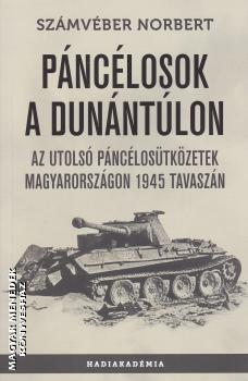 Szmvber Norbert - Pnclosok a Dunntlon