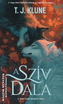 T. J. Klune - A sz�v dala