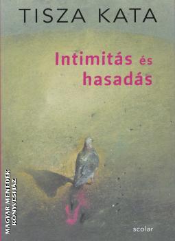 Tisza Kata - Intimits s hasads