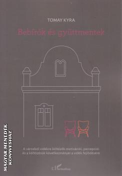 Tomay Kyra - Beb�r�k �s gy�ttmentek