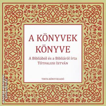 Ttfalusi Istvn - A knyvek knyve