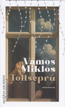 Vámos Miklós - Tollseprű