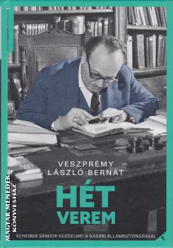 Veszprémy László Bernát - Hét verem