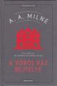 A.A. Milne - A vrs hz rejtlye