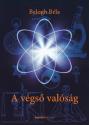 Balogh B�la - A v�gs� val�s�g