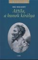 ric Deschodt - Attila, a hunok kirlya ANTIKVR