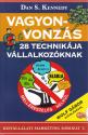 Dan S. Kennedy - Vagyonvonzás 28 technikája vállalkozóknak ANTIKVÁR