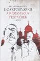 Dosztojevszkij F.M. - A Karamazov testvrek I-II.