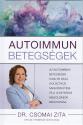 Dr. Csomai Zita - Autoimmun betegségek