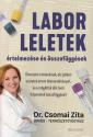 Dr. Csomai Zita - Laborleletek értelmezése és összefüggések