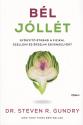 Dr. Steven R. Gundry - B�l j�ll�t