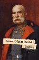 II. Ferenc Jzsef - Ferenc Jzsef levelei Sisihez - 1895-1898