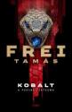 Frei Tams - Kobalt - A pekingi jtszma