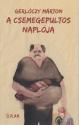 Gerlóczy Márton - A csemegepultos naplója