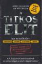 Gerry Docherty - Jim Macgregor - A Titkos Elit