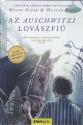 Henry Oster - Dexter Ford - Az auschwitzi lovszfi