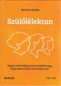 Herner Dorka - Sz�l�l�lektan