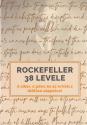J.D. Rockefeller - Rockefeller 38 levele