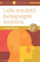 Jacques Martel - Lelki eredet betegsgek lexikona