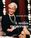 Kudlik Jlia - A szls mestersge
