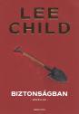 Lee Child - Biztonsgban