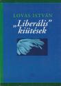 Lovas Istvn - Liberlis kitsek ANTIKVR