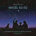 Madaras Bal�zs - Mes�l az �g