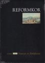 Melkovics Tams - Reformkor