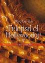 Miro Gavran - Felejtsd el Hollywoodot!