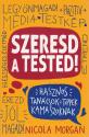 Nicola Morgan - Szeresd a tested!