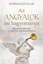 Normandi Ellis - Az angyalok �si hagyom�nya