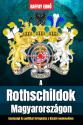 Raffay Ern - A Rothschildok Magyarorszgon