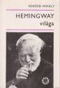 Sksd Mihly - Hemingway vilga ANTIKVR