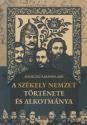 Sz�deczky Kardoss Lajos - A sz�kely nemzet t�rt�nete �s alkotm�nya