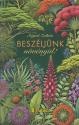 Szigeti Zoltn - Beszljnk nvnyl!