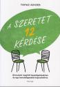 Topaz Adizes - A szeretet 12 kérdése