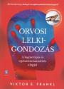 Viktor E. Frankl - Orvosi lelkigondozs